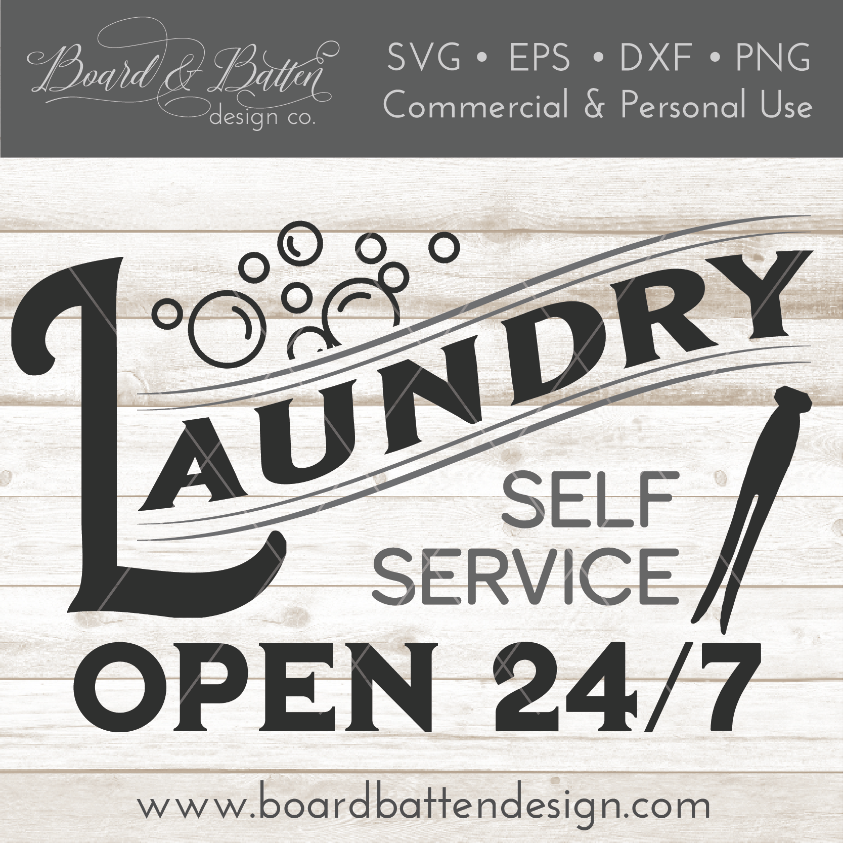 Laundry SVG File - Self Service Open 24 Hours - Commercial Use SVG Files for Cricut & Silhouette