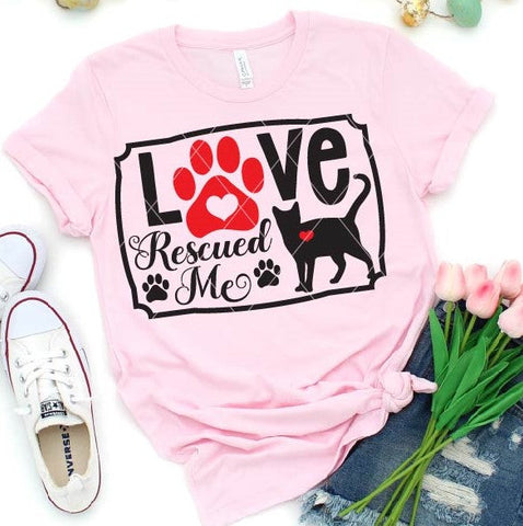 Love Rescued Me Cute SVG File For Cat Rescue for Cricut/Silhouette