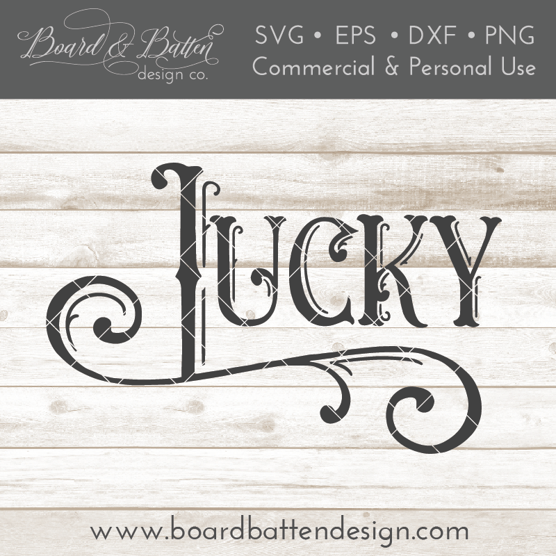 Elaborate Vintage St. Patrick's Day "Lucky" SVG File - Commercial Use SVG Files for Cricut & Silhouette
