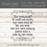 May Your Heart Be Light And Happy Irish Blessing SVG File - Commercial Use SVG Files for Cricut & Silhouette