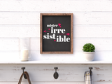 Mister Irresistible SVG File for Valentine's Day - Commercial Use SVG Files for Cricut & Silhouette