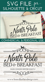 Holiday SVG Files | North Pole Bed & Breakfast Christmas SVG File 2 | Cricut Cut Files - Commercial Use SVG Files for Cricut & Silhouette