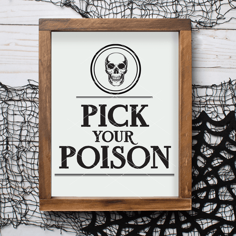 Vintage Spooky Pick Your Poison SVG File for Halloween No. 2