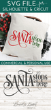 Santa Stops Here SVG File for Christmas - Commercial Use SVG Files for Cricut & Silhouette