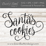 Santa’s Cookies SVG File - Commercial Use SVG Files for Cricut & Silhouette