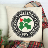 Season's Greetings & Happy Holidays with Holly Round SVG File - Commercial Use SVG Files for Cricut & Silhouette