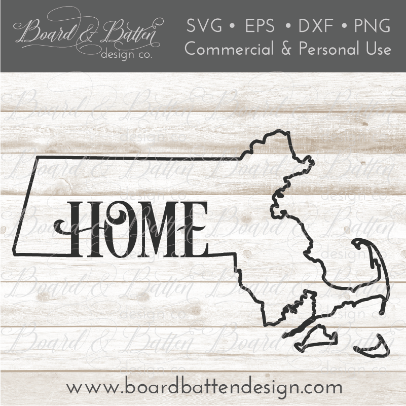 State Outline "Home" SVG File - MA Massachusetts - Commercial Use SVG Files for Cricut & Silhouette