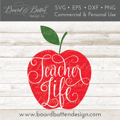 Teacher Life Apple SVG File