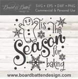 Tis The Season For Baking SVG File for Cricut/Silhouette, Christmas Potholder SVG - Commercial Use SVG Files for Cricut & Silhouette