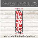 Happy Valentine's Day Porch Sign SVG File for Cricut/Silhouette - Commercial Use SVG Files for Cricut & Silhouette