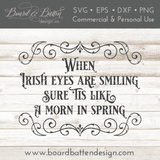 When Irish Eyes Are Smiling SVG File - Commercial Use SVG Files for Cricut & Silhouette