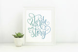 Write Your Own Story Motivational SVG File - Commercial Use SVG Files for Cricut & Silhouette