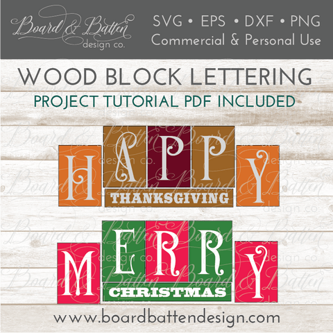 Christmas & Thanksgiving Reversible Wood Blocks Tutorial / Lettering SVG File