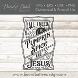 Vintage All I Need Is Pumpkin Spice And Jesus SVG Cut File - Commercial Use SVG Files for Cricut & Silhouette