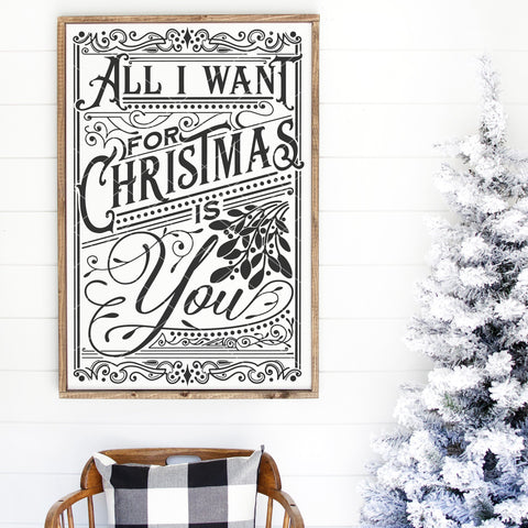 All I Want For Christmas is You SVG File