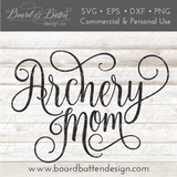 Archery Mom SVG File - Commercial Use SVG Files for Cricut & Silhouette