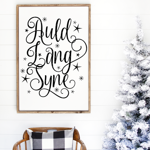 Auld Lang Syne SVG File for New Years Cricut/Silhouette/Glowforge/Laser designs & crafts
