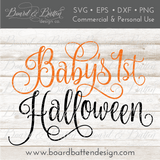 Baby’s First Halloween SVG File - Commercial Use SVG Files for Cricut & Silhouette