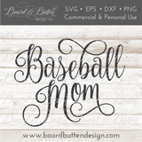 Baseball Mom SVG File - Commercial Use SVG Files for Cricut & Silhouette