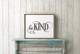 Be Kind Inspirational SVG File - Commercial Use SVG Files for Cricut & Silhouette
