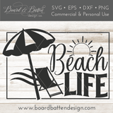 Beach Life SVG File - Style 2 - Commercial Use SVG Files for Cricut & Silhouette