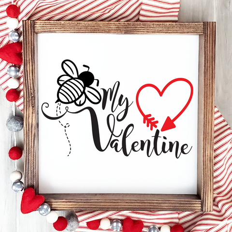 Bee My Valentine SVG File for Cricut/Silhouette