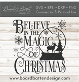 Christmas SVG Files | Believe In The Magic Of Christmas 4 | Cricut Designs - Commercial Use SVG Files for Cricut & Silhouette