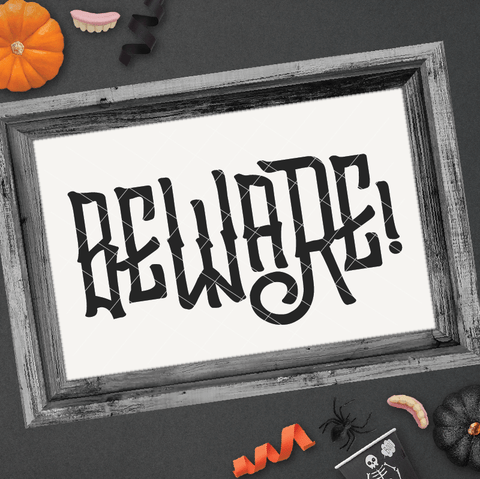 Spooky Halloween Beware SVG File