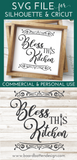 Bless This Kitchen SVG File for the Home - Commercial Use SVG Files for Cricut & Silhouette