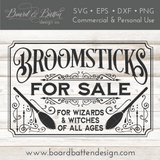 Broomsticks For Sale SVG File for Halloween - Commercial Use SVG Files for Cricut & Silhouette