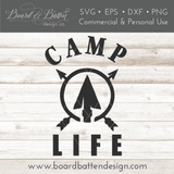 Camp Life SVG File - Style 1 - Commercial Use SVG Files for Cricut & Silhouette