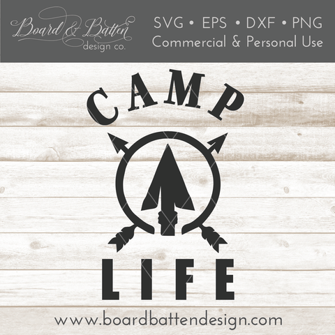 Camp Life SVG File - Style 1