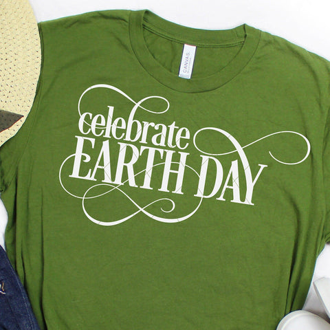 Celebrate Earth Day SVG File