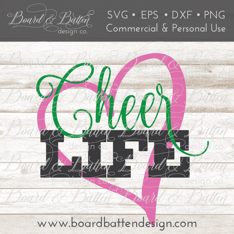 Cheer Life SVG File 1