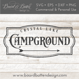 Crystal Lake Campground Sign SVG - Commercial Use SVG Files for Cricut & Silhouette