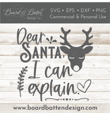 Christmas SVG Files | Dear Santa, I Can Explain Cut File | Cricut Designs - Commercial Use SVG Files for Cricut & Silhouette