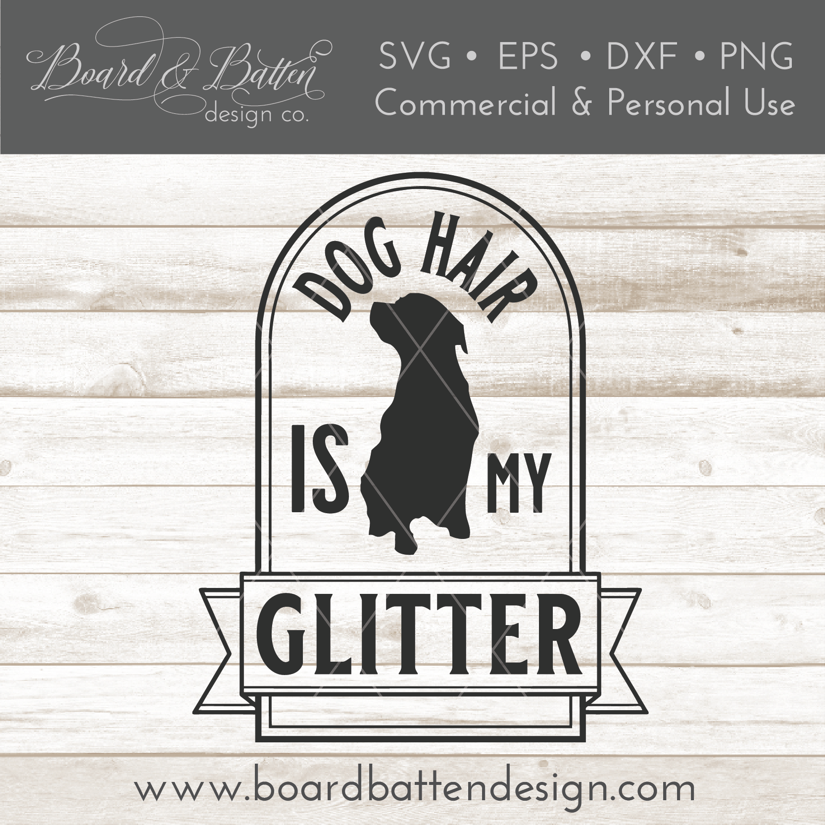 Dog Hair Is My Glitter SVG File - Commercial Use SVG Files for Cricut & Silhouette