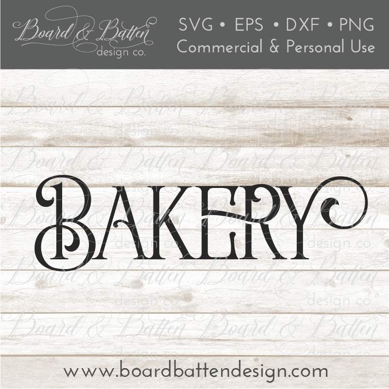 Farmhouse Bakery SVG File - Commercial Use SVG Files for Cricut & Silhouette