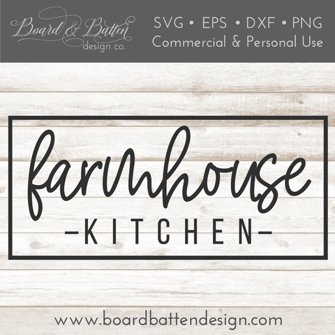 Farmhouse Kitchen SVG File