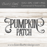 Farmhouse Pumpkin Patch SVG File - Commercial Use SVG Files for Cricut & Silhouette
