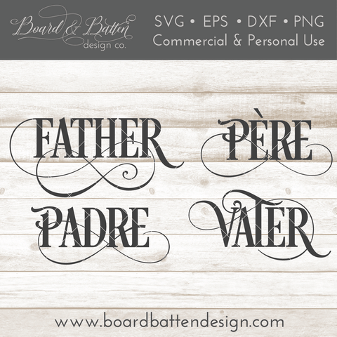 Father Padre Vater Pere SVG File - Father in 4 Languages