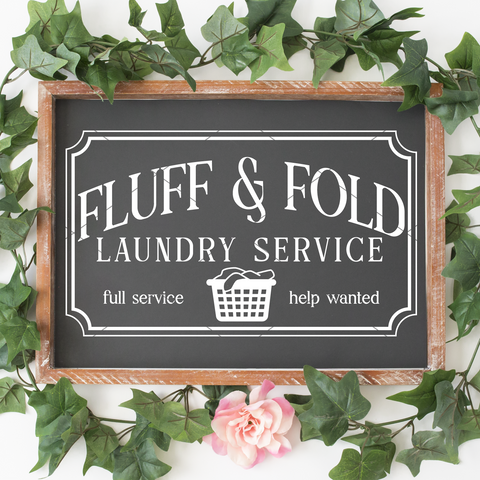Fluff and Fold Laundry Service SVG File For the Home