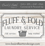 Fluff and Fold Laundry Service SVG File For the Home - Commercial Use SVG Files for Cricut & Silhouette