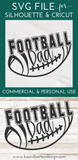 Football Dad - Football Mom - Football Mum SVG Files - Commercial Use SVG Files for Cricut & Silhouette