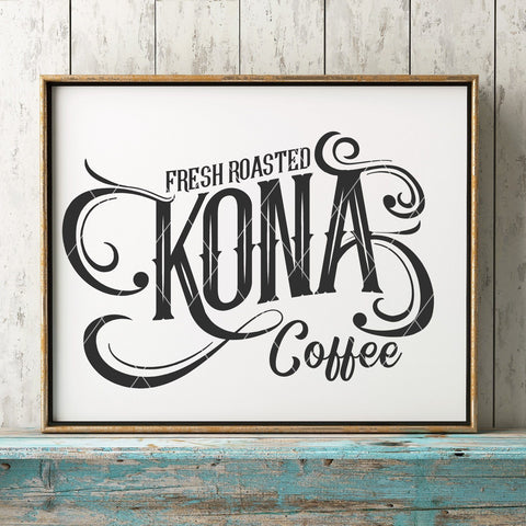 Fresh Roasted Kona Coffee SVG File