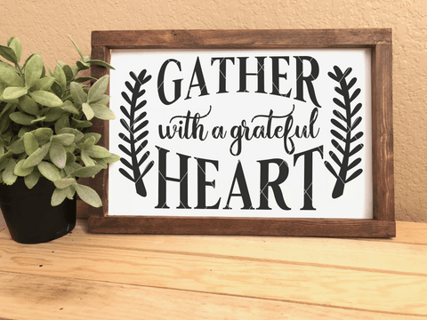 Gather Here With A Grateful Heart Vintage SVG Cut File