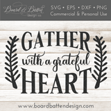 Gather Here With A Grateful Heart Vintage SVG Cut File - Commercial Use SVG Files for Cricut & Silhouette