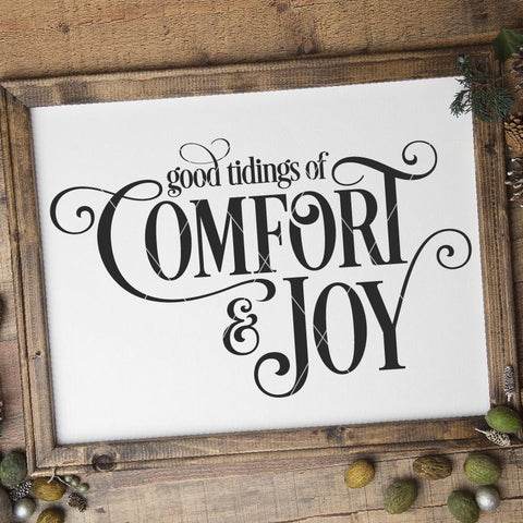 Good Tidings of Comfort and Joy Christmas SVG File