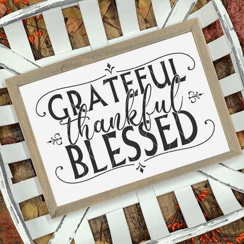 Grateful Thankful Blessed SVG File for Thanksgiving