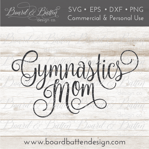Gymnastics Mom SVG File